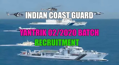 Indian Coast Guard Yantrik Recruitment 2020