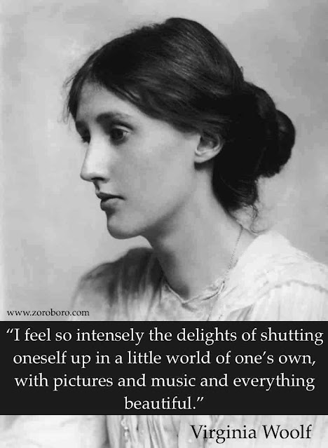 Virginia Woolf Quotes. Virginia Woolf Poems/Life/Women Quotes/Virginia Woolf Saying and short Status,poetry,inspiraitonal,motivational,writer