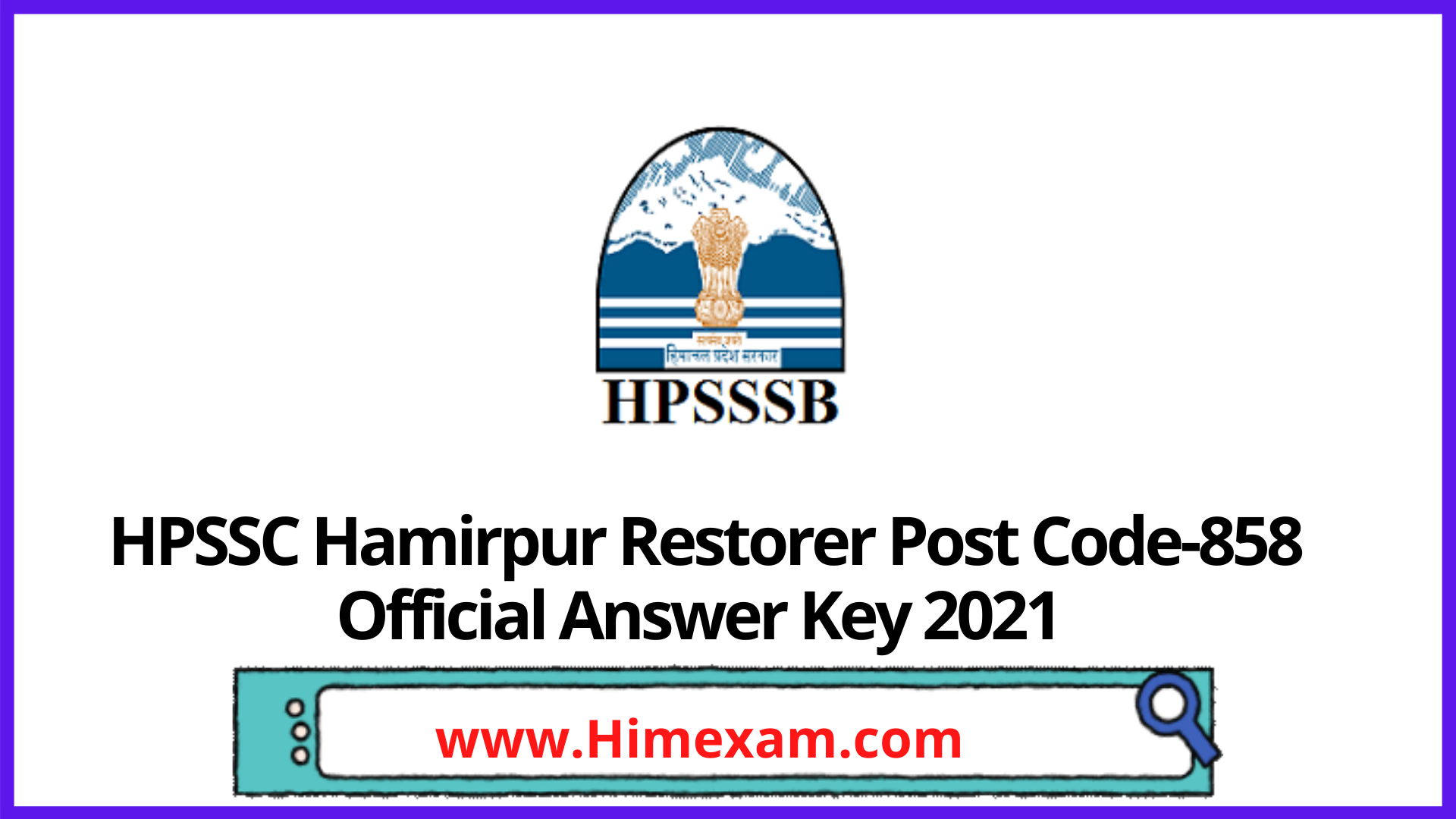 HPSSC Hamirpur Restorer Post Code-858 Official Answer Key 2021