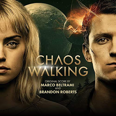 Chaos Walking Soundtrack Marco Beltrami Brandon Roberts