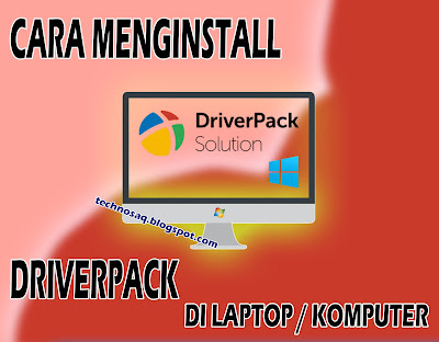 cara-memberikan-driver-pada-laptop-atau-pc
