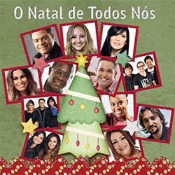 Baixar CD Gospel O Natal de Todos Nós Baixar CD Gospel O Natal de Todos Nós