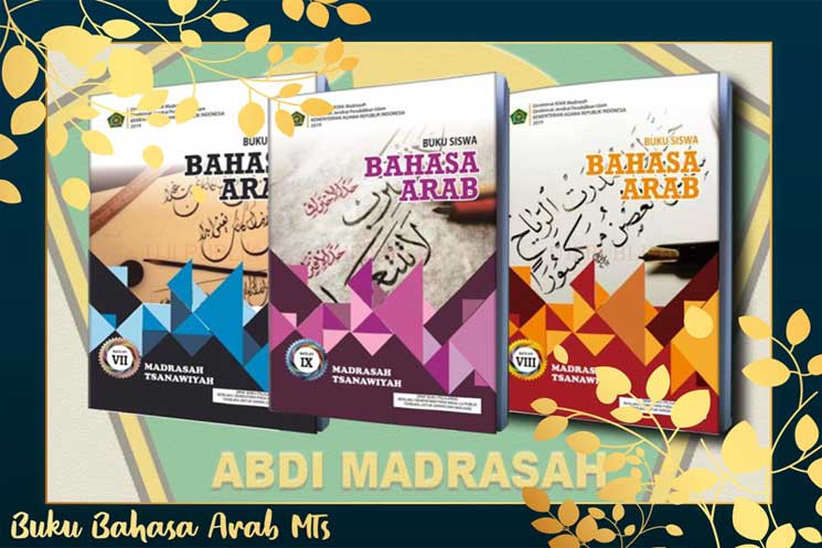 Buku Teks Muatan Pelajaran Bahasa Arab Madrasah Tsanawiyah Mts Tahun 2019 Abdi Madrasah