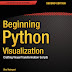 TimoBook: Beginning Python Visualization 2nd Edition
