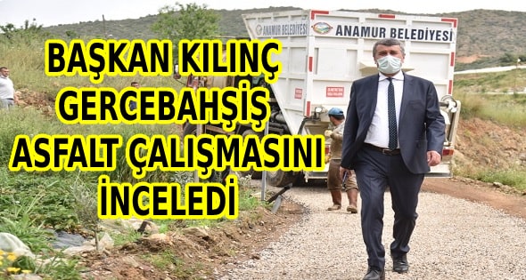 Anamur Belediyesi,Hidayet Kılınç,Gercebahşiş,Anamur Haber,