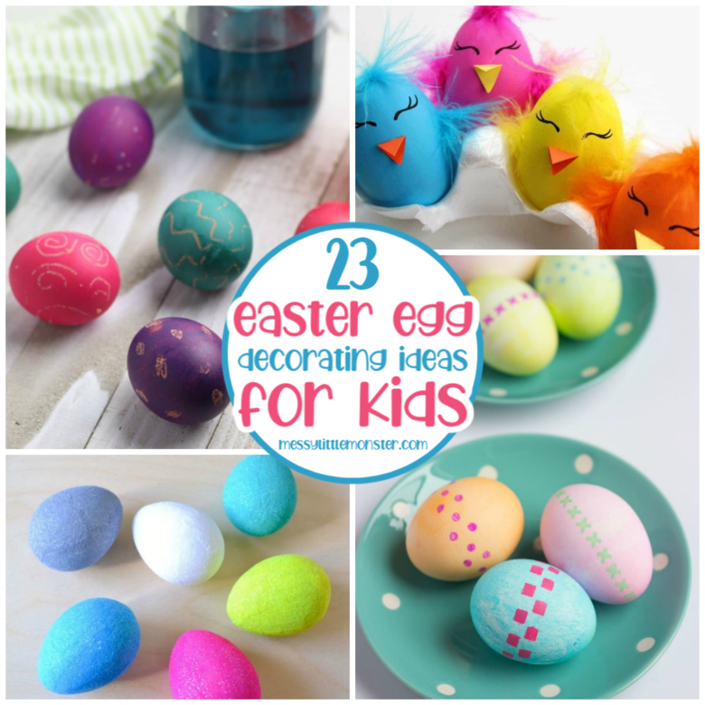 Easter Egg Decorating Ideas - Messy Little Monster