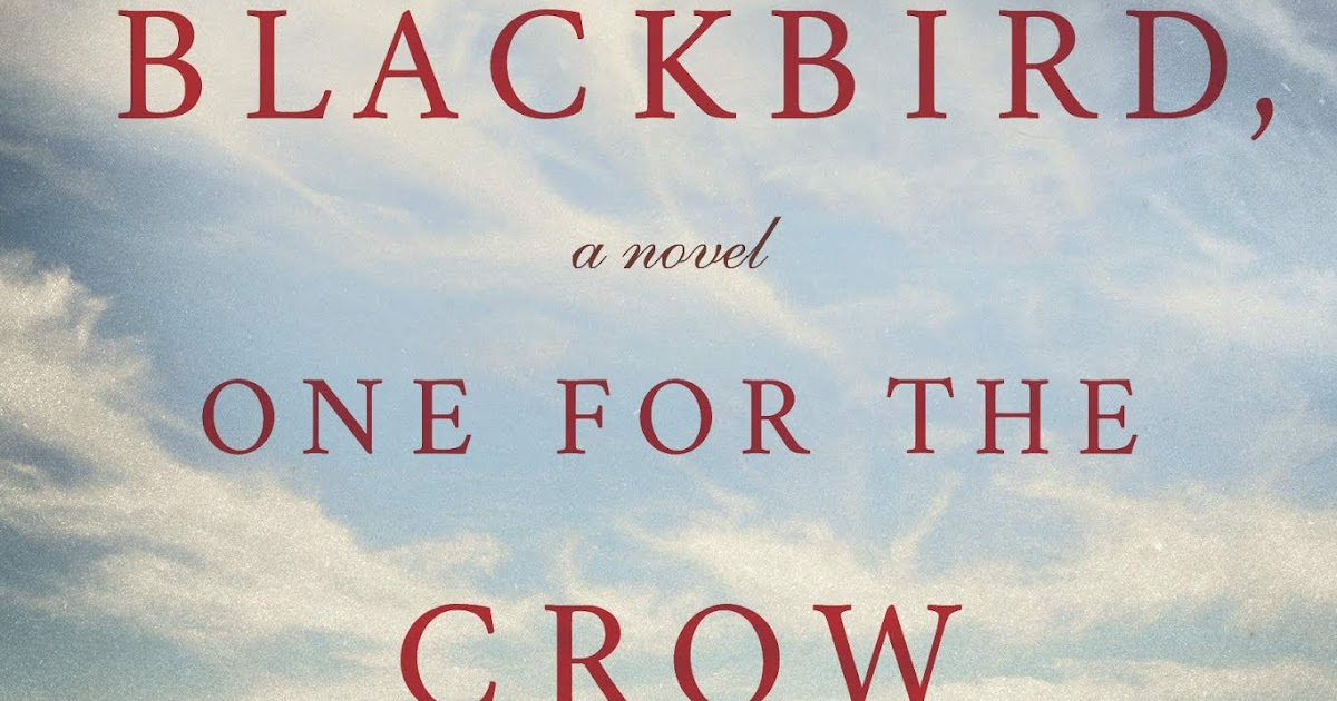 Brooklyn Digest: Books: "One for the Blackbird, One for the Crow" by