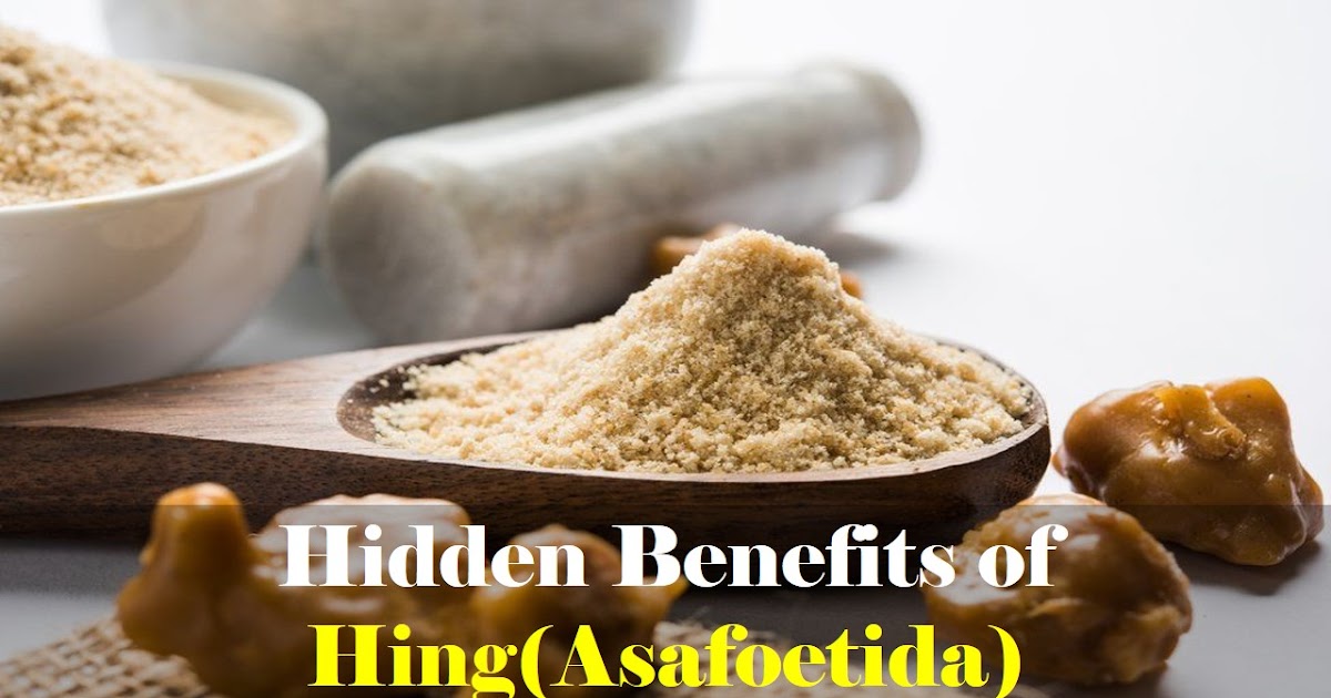 Hidden benefits of Hing (Asafoetida)