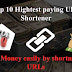 Earn Money With Top 10 Highest Paying URL Shortener 2022
