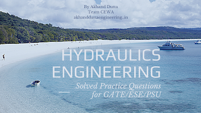 Hydraulics Engineering Multiple Choice Questions (MCQ) | Fluid Mechanics | Part 1 | By Akhand Dutta