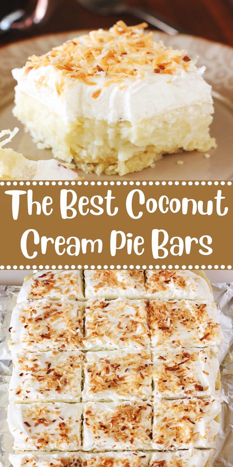 The Best Coconut Cream Pie Bars 10 CAPTAIN RECIPES