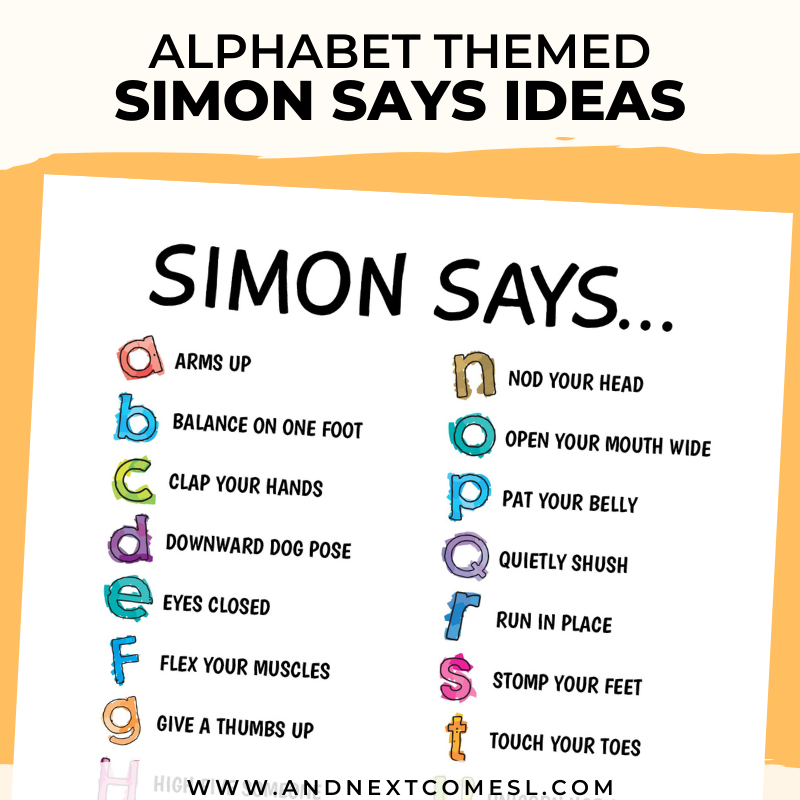 Alphabet Themed Ideas for Simon Says  And Next Comes L - Hyperlexia  Resources