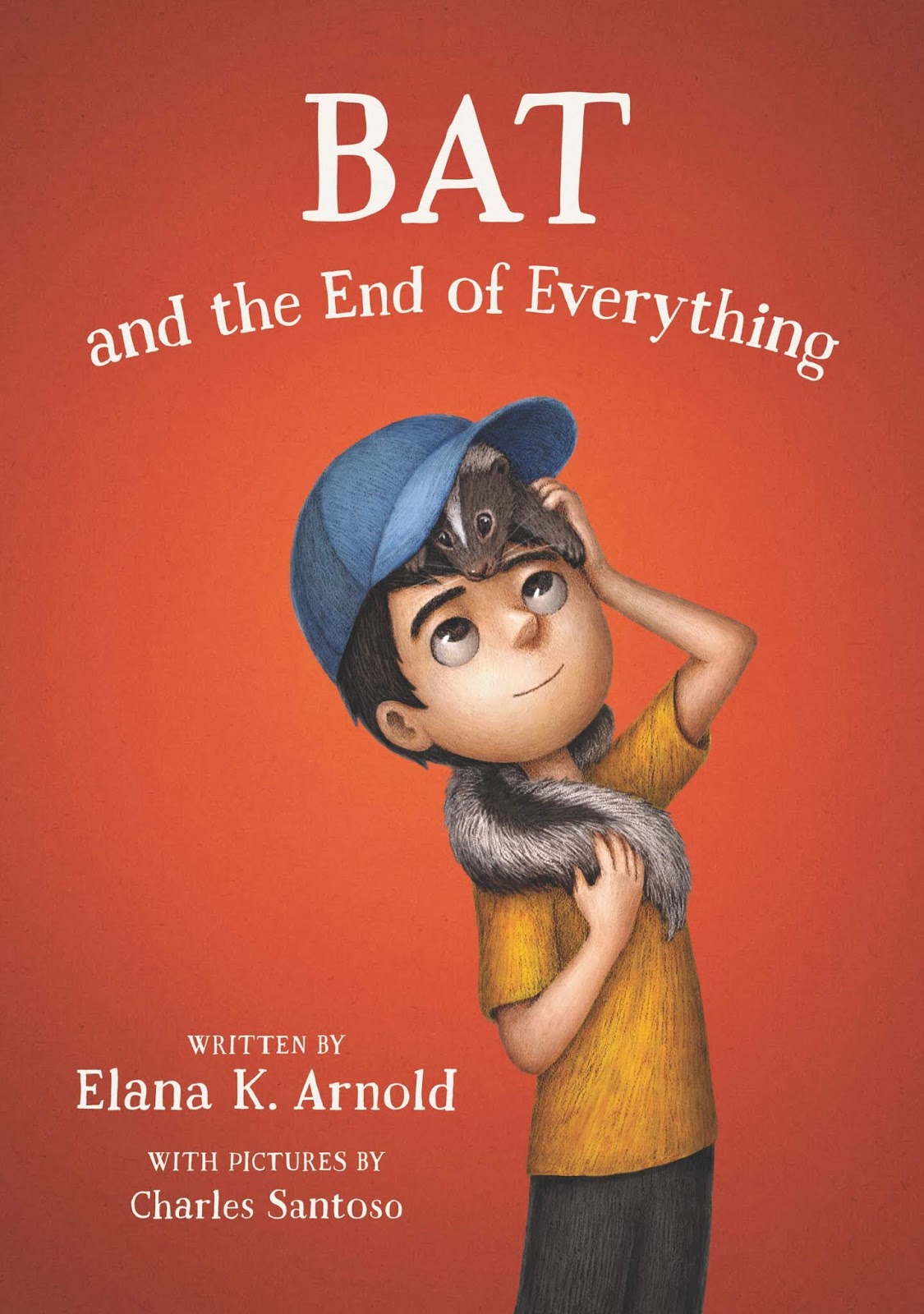 Book Reviews and More Bat and the End of Everything Elana K. Arnold