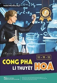 Công Phá Lí Thuyết Hóa 10-11-12 - Trần Phương Duy