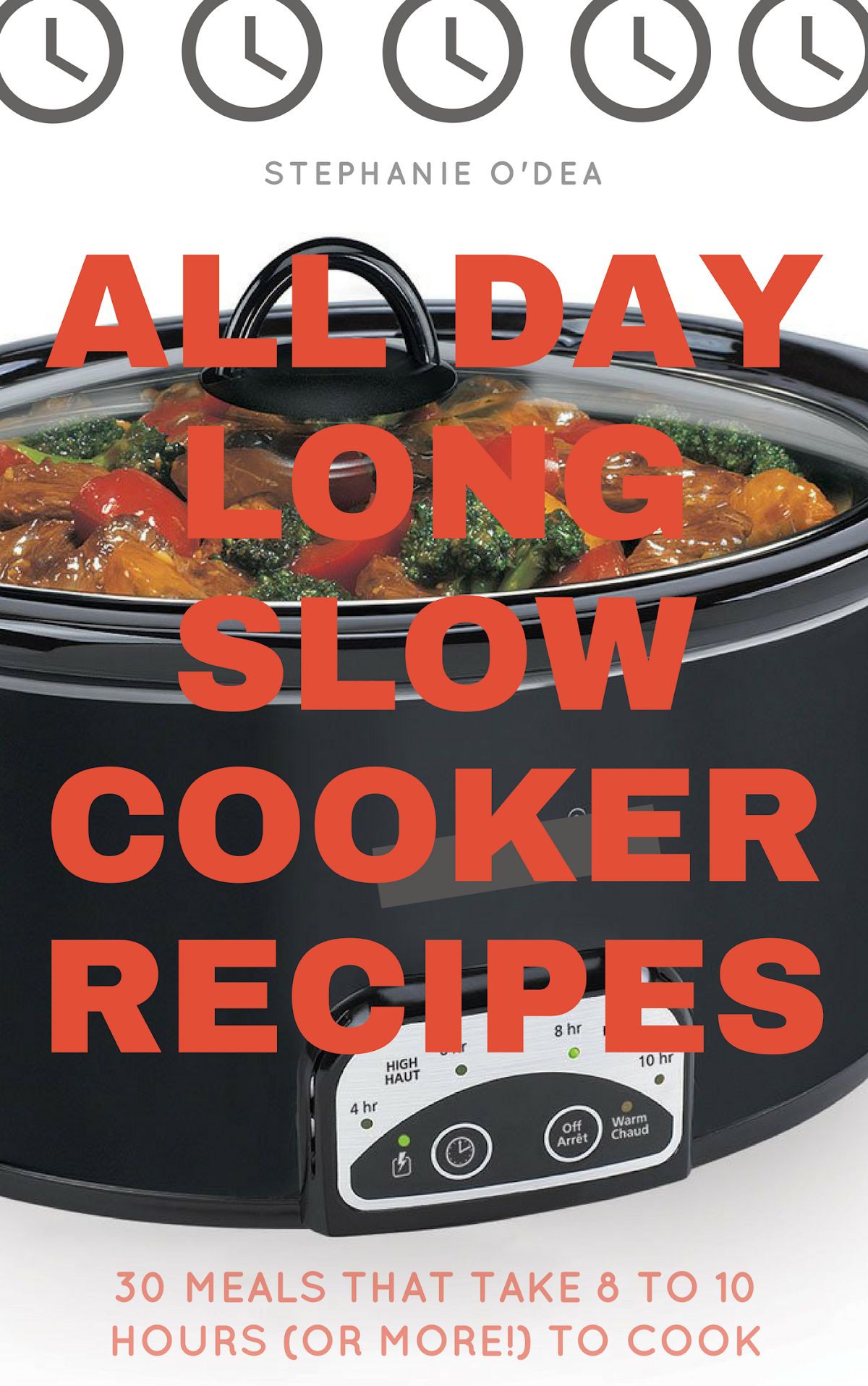 All Day Long Slow Cooker Recipes A Year of Slow Cooking