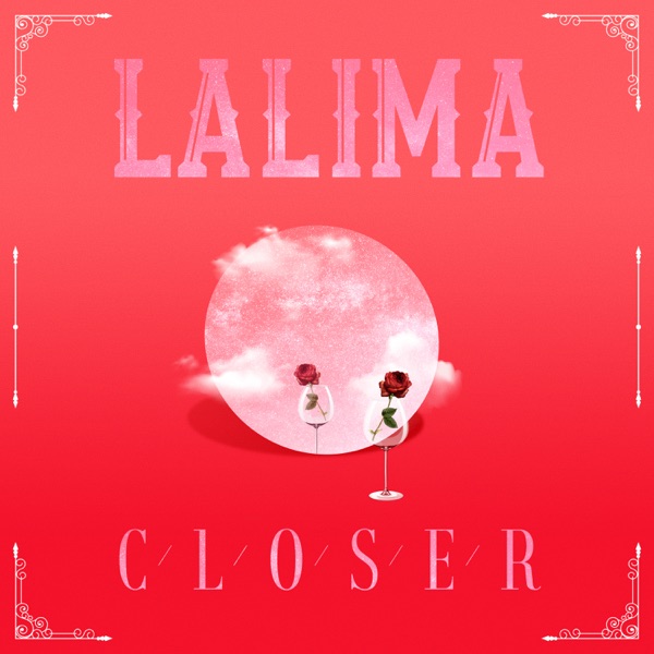 LA LIMA – Closer (IMITATION X LA LIMA) – Single