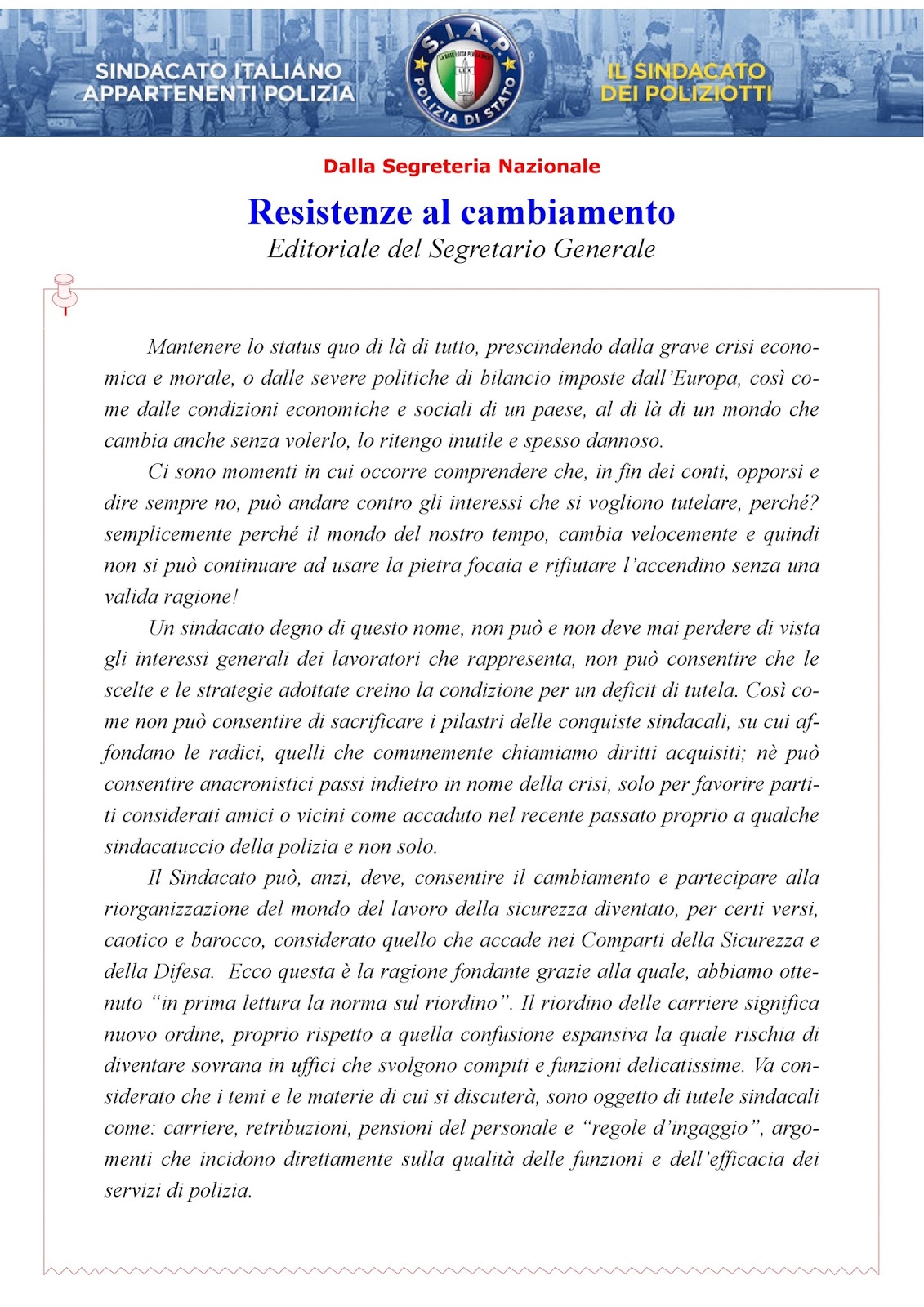 S.I.A.P. Segreteria Provinciale Torino RESISTENZE AL CAMBIAMENTO