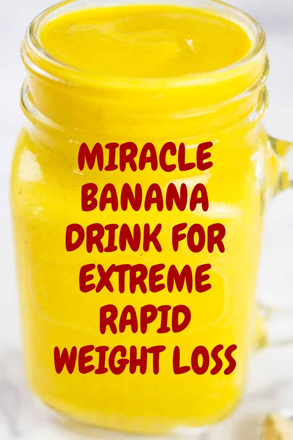Miracle Banana Drink For Extreme Rapid Weight Loss Hello Healthy/