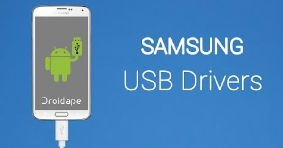 Samsung android usb driver for windows. Samsung android usb driver for windows