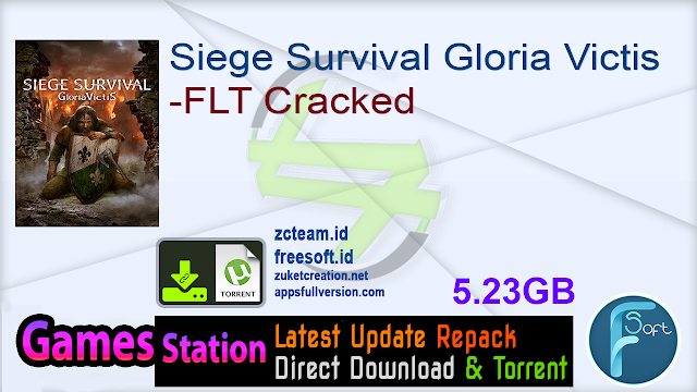Siege Survival Gloria Victis -FLT Cracked