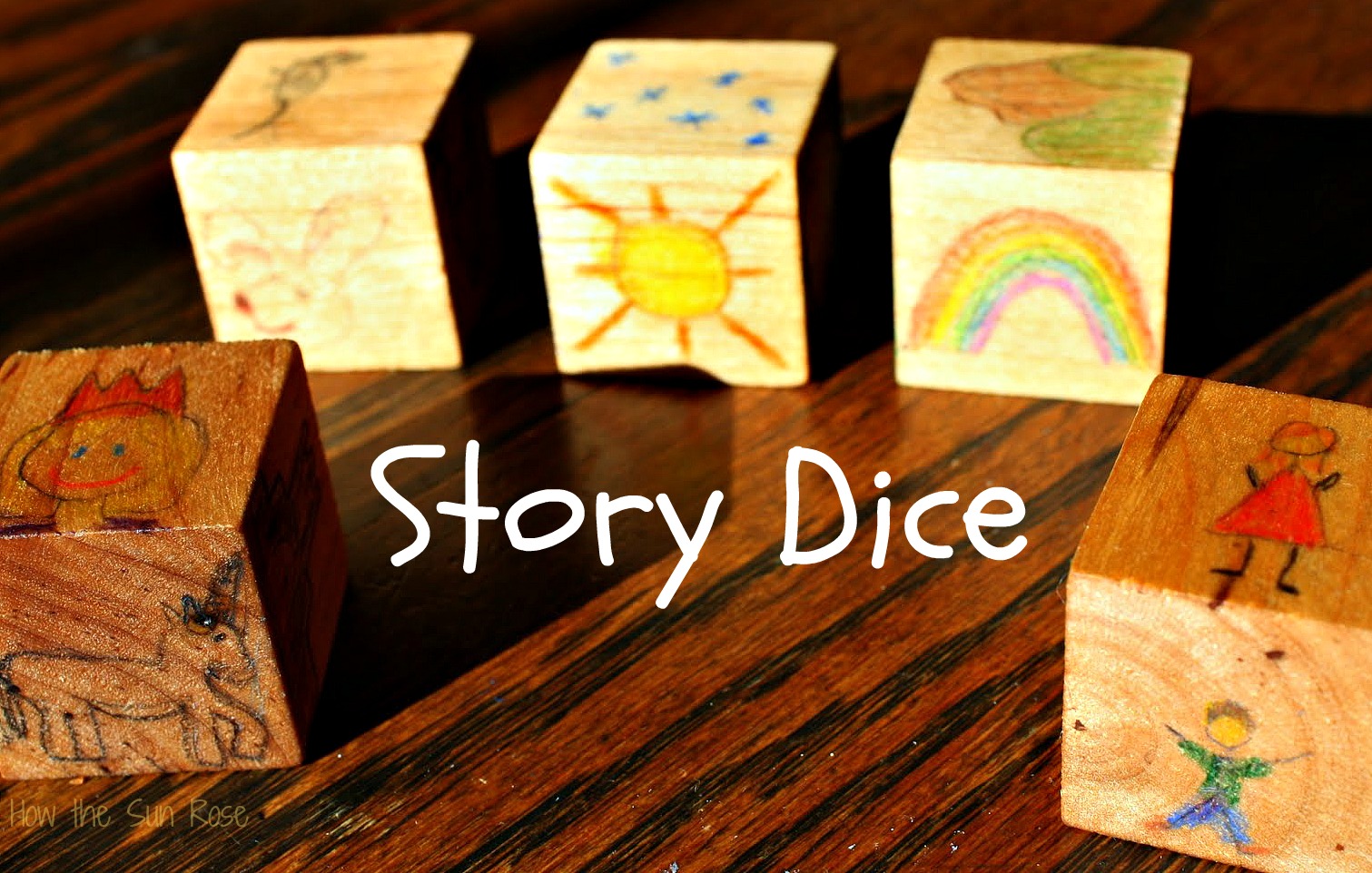 How The Sun Rose Tell a story, mama! (Story Dice)