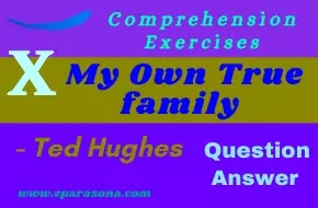 My Own True family by Ted Hughes