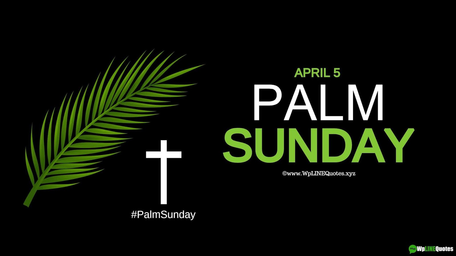 Palm Sunday Quotes, Wishes, Message, Greetings, Meaning, History, Facts, Images, Wallpaper Palm Sunday Quotes, Wishes, Message, Greetings, Meaning, History, Facts, Images, Wallpaper