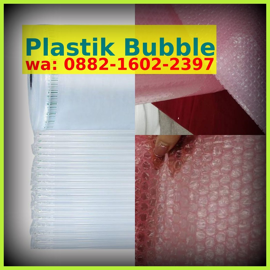 0882_I602_2ᣮ9ᜪ [wa] Jual Plastik Bubble Diskon plastik bubble online