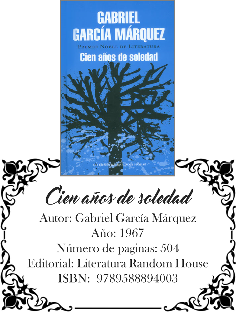Reseña Cien años de soledad Gabriel