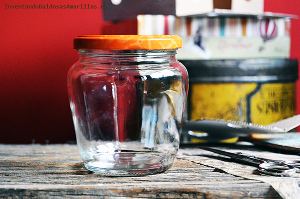 Tutorial para reciclar botes de mermelada
