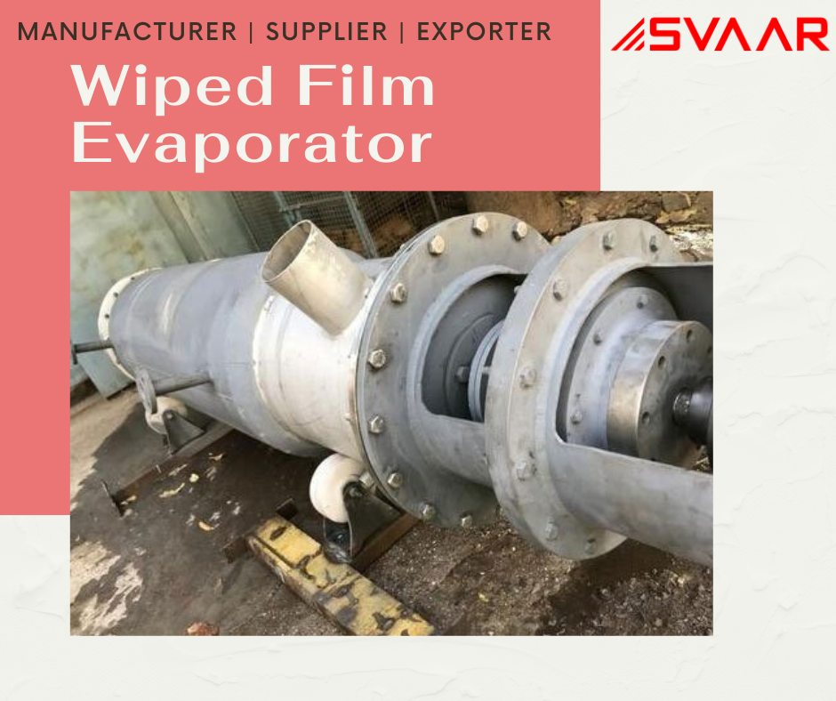 Major Benefits of Wiped Film Evaporator