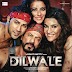 Dilwale (2015) Mp3 Songs Free Download