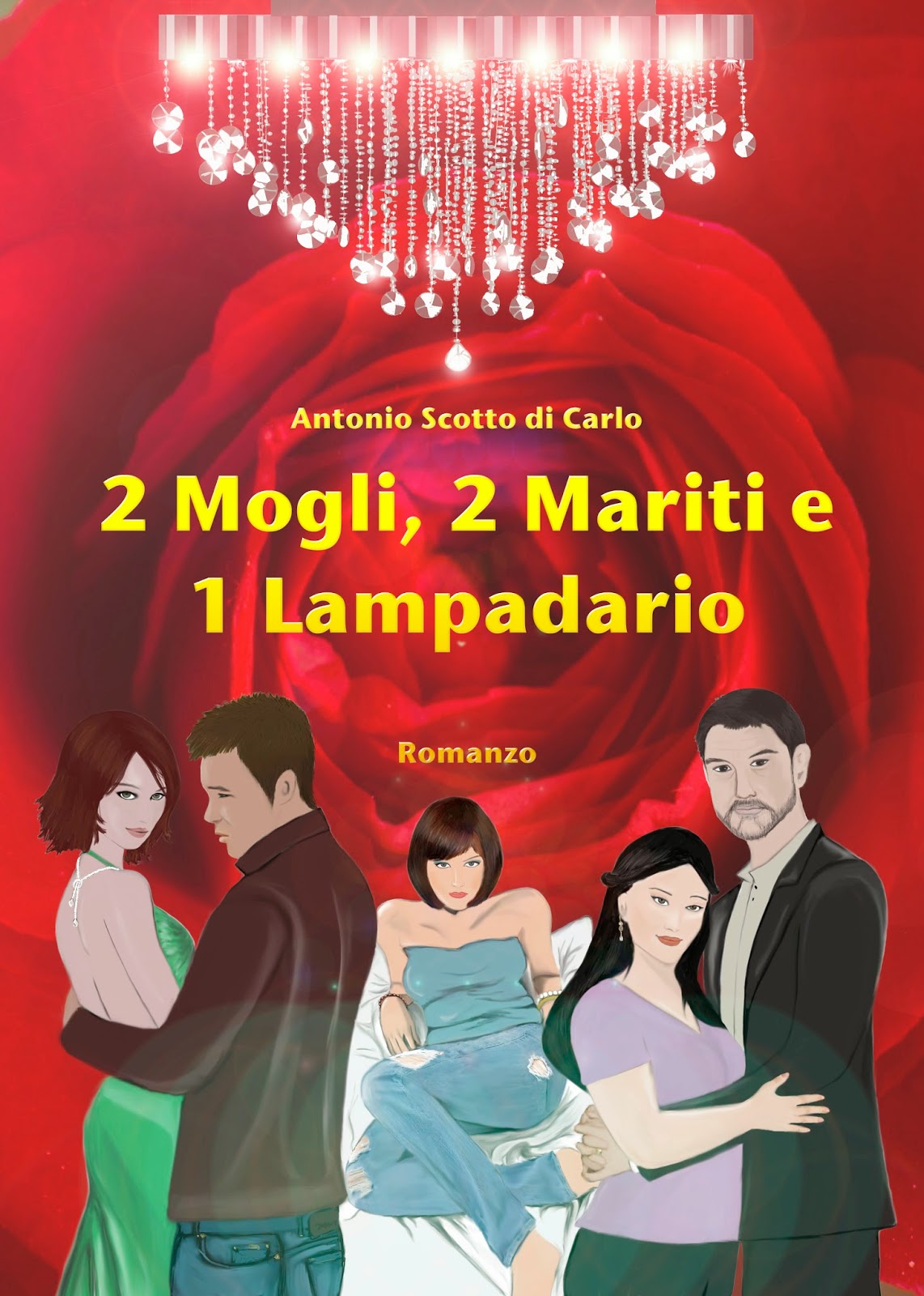 Geeky Bookers: Segnalazione "2 mogli, 2 mariti e 1 lampadario" di