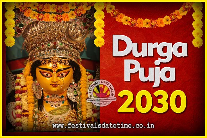 2030 Durga Puja Date and Time, 2030 Durga Puja Calendar