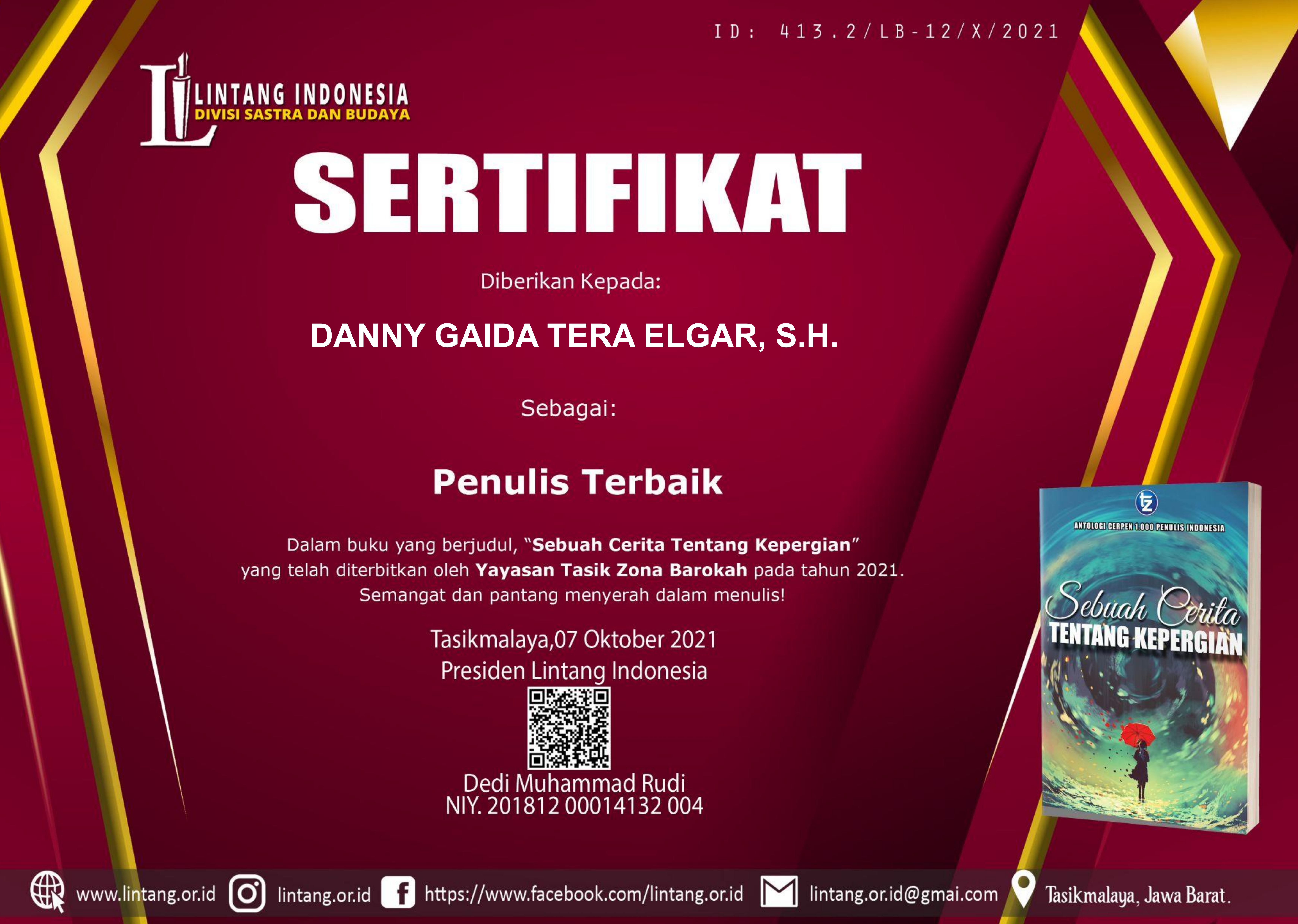 Sertifikat Penghargaan PENULIS TERBAIK Dalam Buku Yang Berjudul “SEBUAH CERITA TENTANG KEPERGIAN” - Lintang Indonesia (Divisi Sastra dan Budaya)