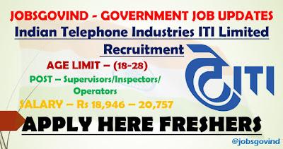 ITI Limited Recruitment 2021