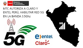 EL MTC Autoriza a Claro y Entel Perú desplegar 5G NSA con la Banda 3.5Ghz