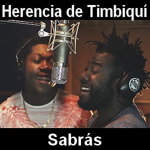 Herencia de Timbiqui - Sabras Letra y acordes de guitarra y piano