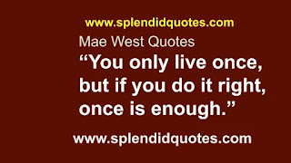 Quotes By Mae West