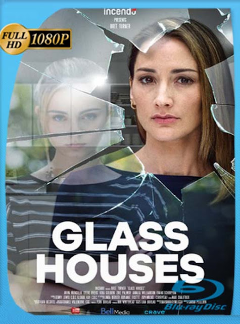 Casas de Cristal (Glass Houses) (2020) HD [1080p] Latino [GoogleDrive] SXGO