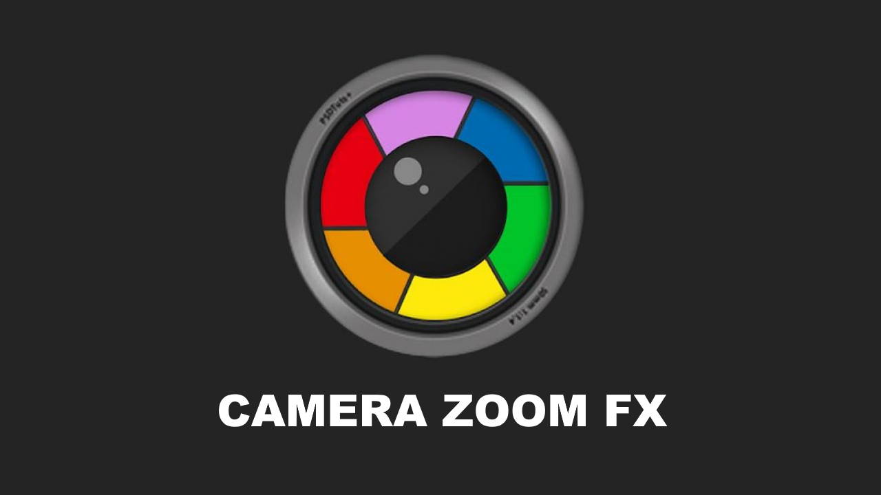 Camera Zoom FX