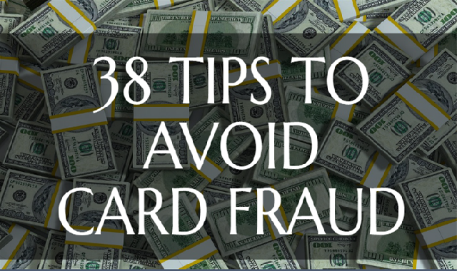 38 Tips To Avoid Card Fraud #infographic