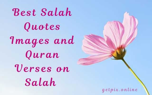 30 Inspiring Salah Quotes Images And Quran Verses On Salah