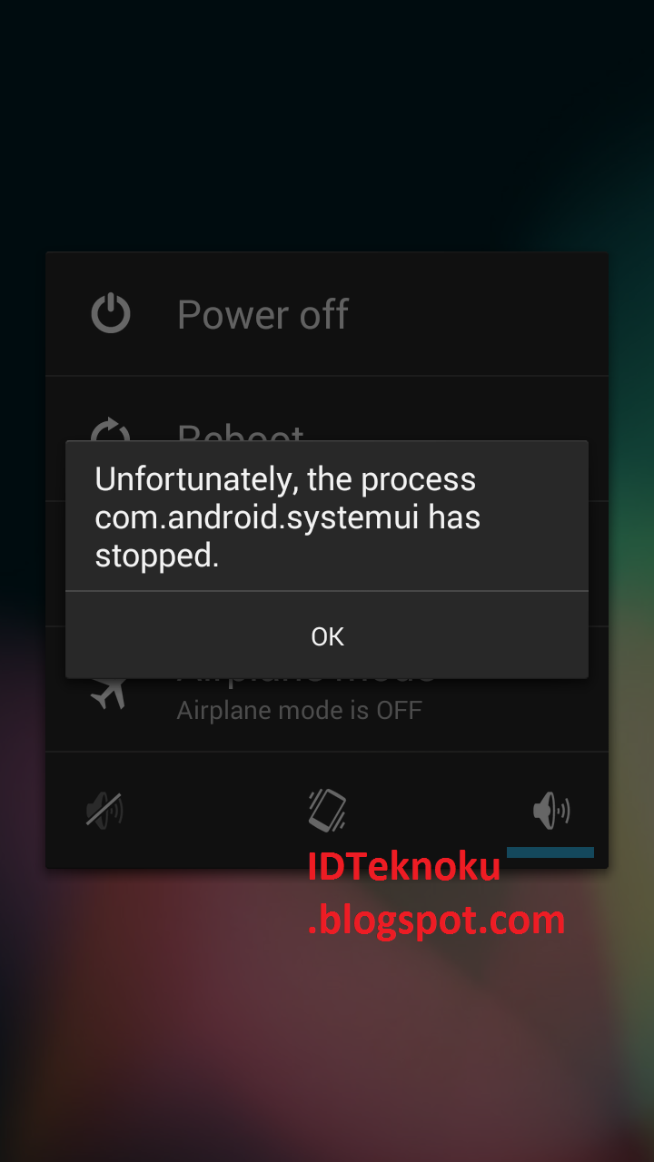 Mengatasi System UI yang Force Close pada android
