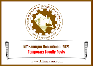 NIT Hamirpur Recruitment 2021-Temporary Faculty Posts NIT Hamirpur Recruitment 2021-Temporary Faculty Posts