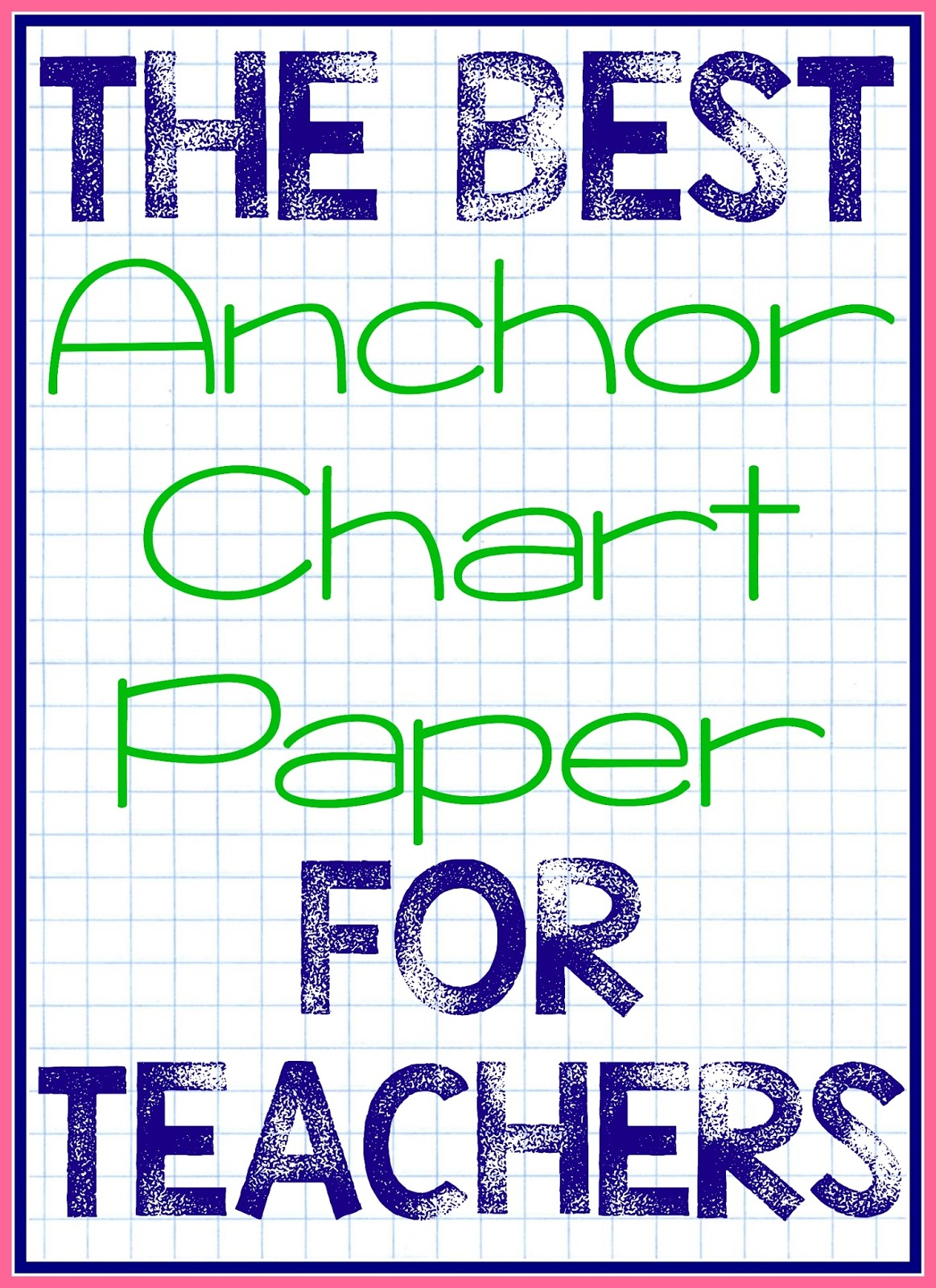 Anchor Chart Paper For Teachers