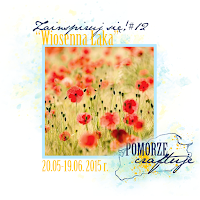 http://pomorze-craftuje.blogspot.com/2015/05/zainspiruj-sie-12-wiosenna-aka.html