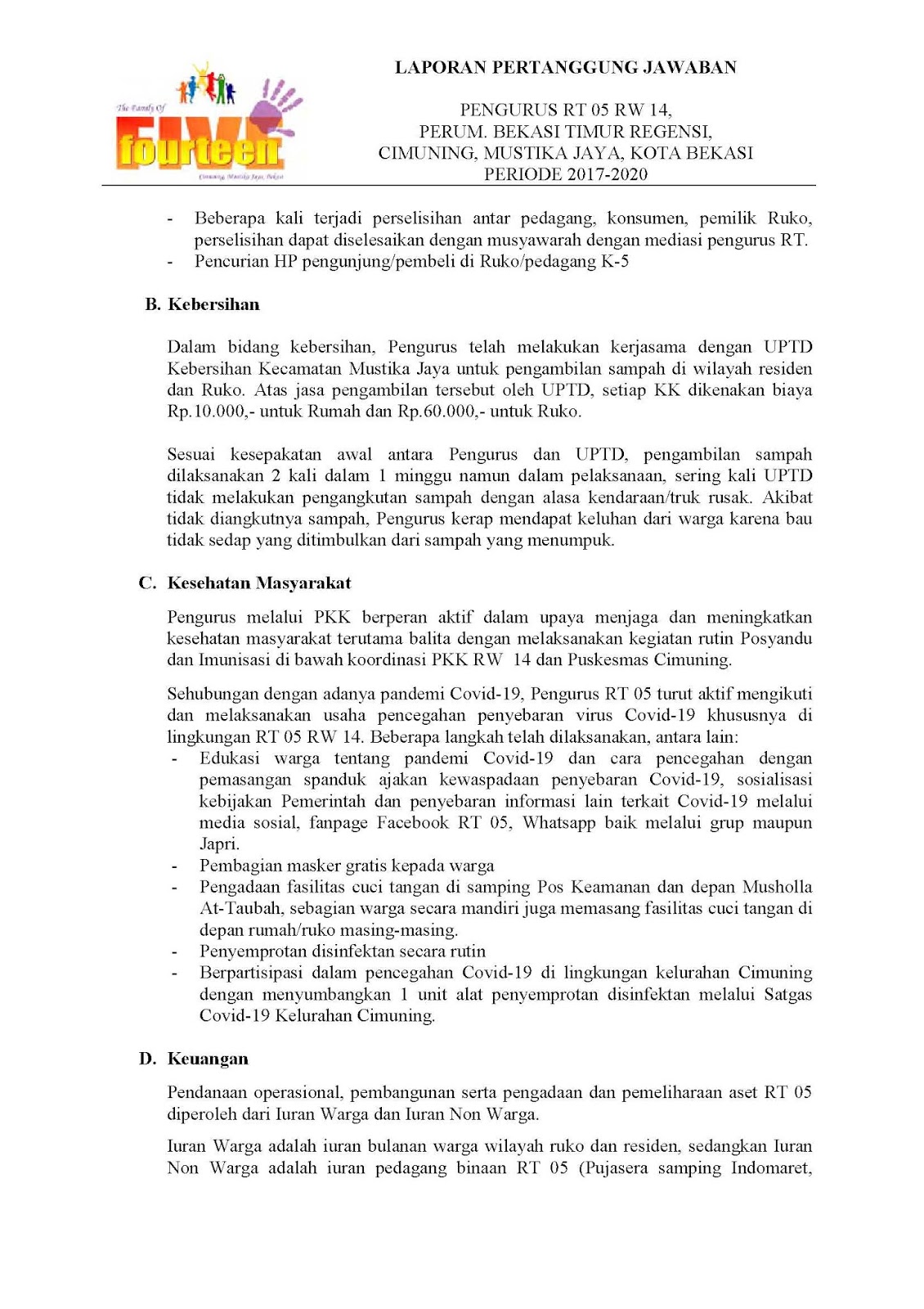 FIVE FOURTEEN Laporan Pertanggung Jawaban Pengurus RT 05