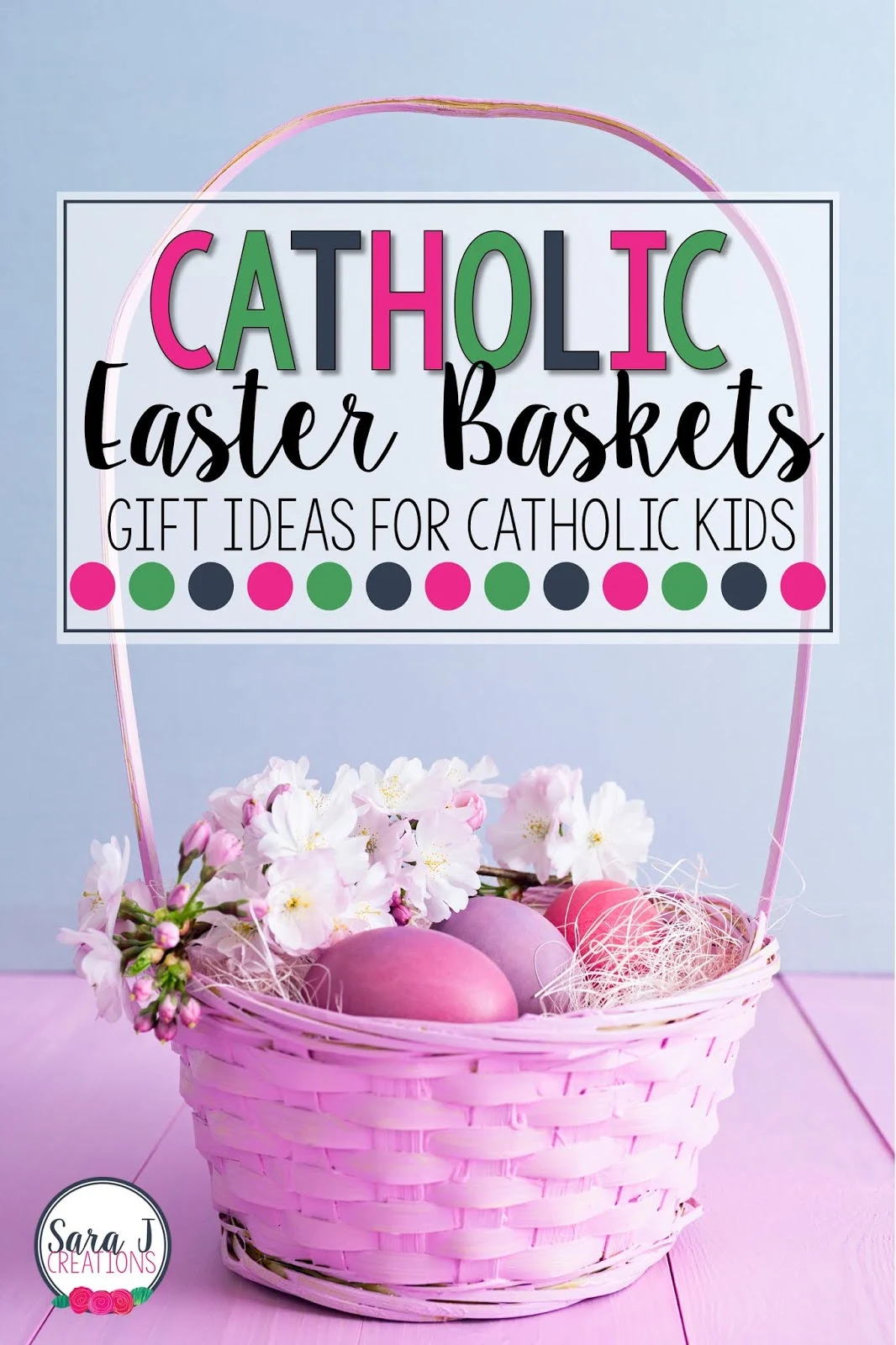 Catholic Easter Basket ideas for kids.  Fun ideas for teaching little ones that Easter is about Jesus. Check out these practical, cute, non candy ways to celebrate Easter and teach your little ones about the Catholic Faith.