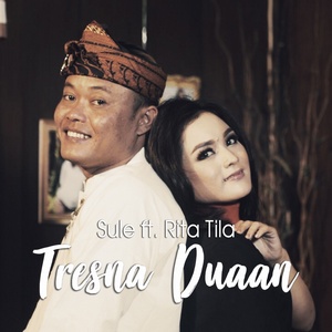 Sule - Tresna Duaan (Feat. Rita Tila) Sule - Tresna Duaan (Feat. Rita Tila)